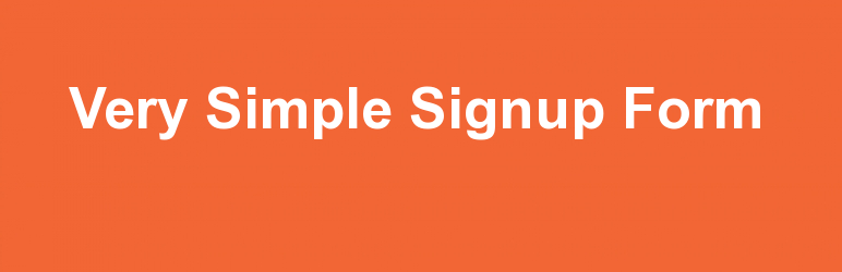 Very Simple Signup Form